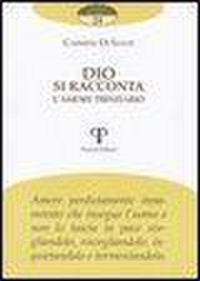 Dio si racconta. L’amore trinitario