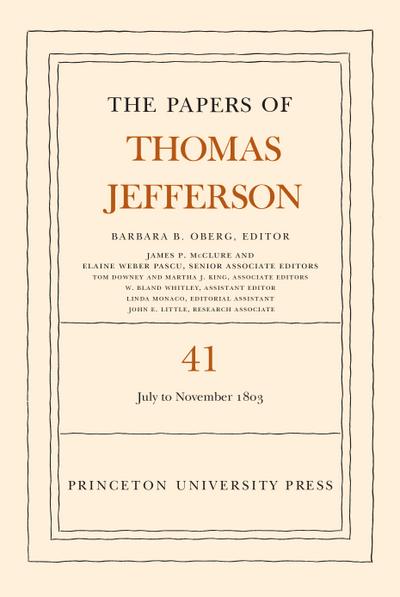 The Papers of Thomas Jefferson, Volume 41