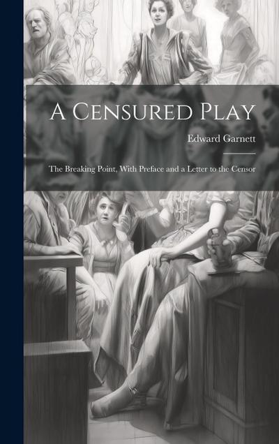 A Censured Play