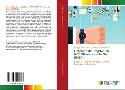 Gerência de Projetos no MPS.BR Através do Guia PMBOK