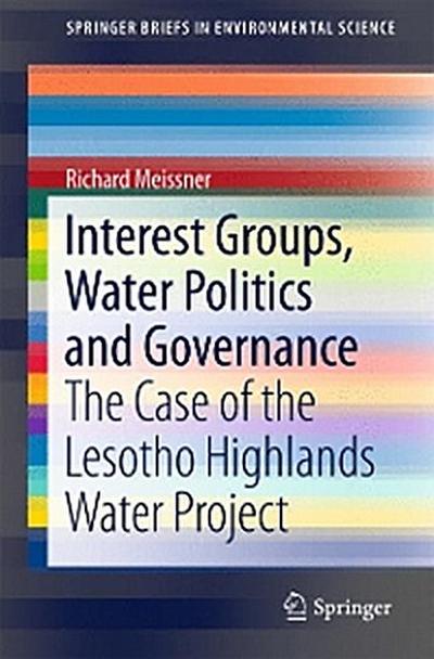 Interest Groups, Water Politics and Governance