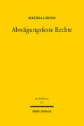 Abwägungsfeste Rechte