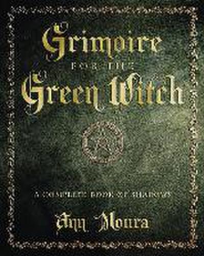 Grimoire for the Green Witch
