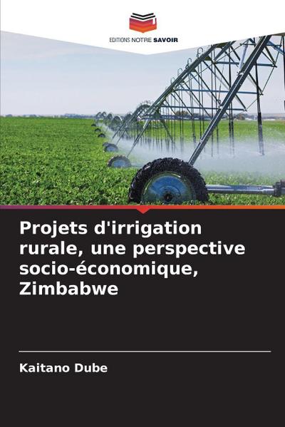 Projets d’irrigation rurale, une perspective socio-économique, Zimbabwe