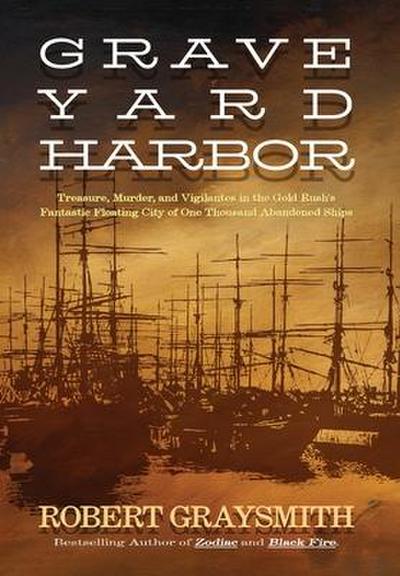 Graveyard Harbor