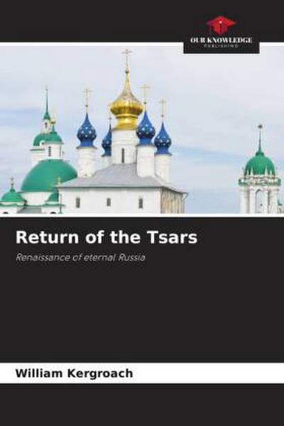 Return of the Tsars