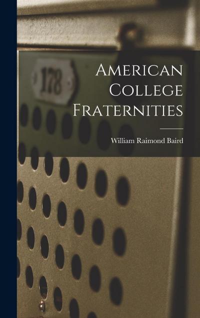 American College Fraternities