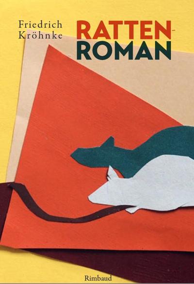 Kröhnke, F: Rattenroman
