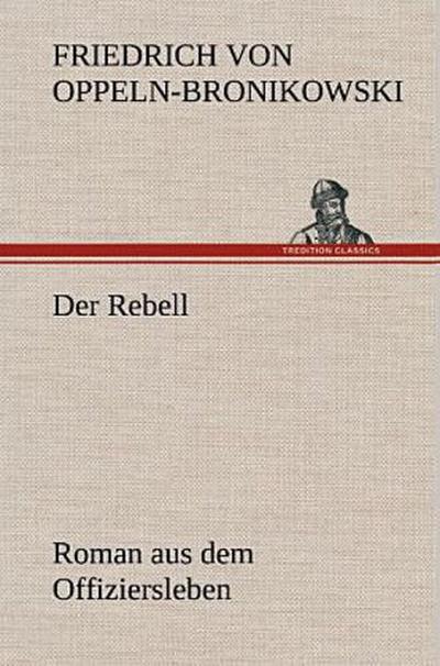 Der Rebell