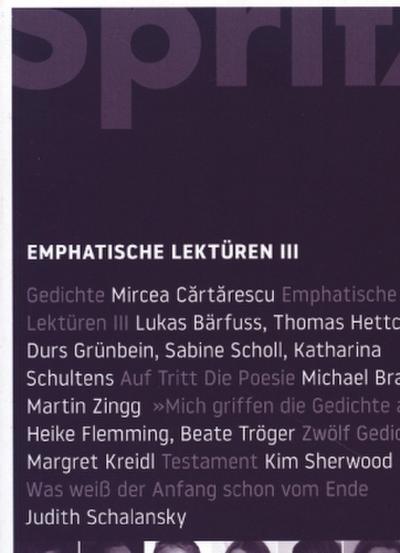 Sprache im technischen Zeitalter Emphatische Lektüren. Tl.3