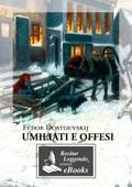 Umiliati e offesi