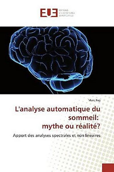 L’analyse automatique du sommeil: mythe ou réalité?