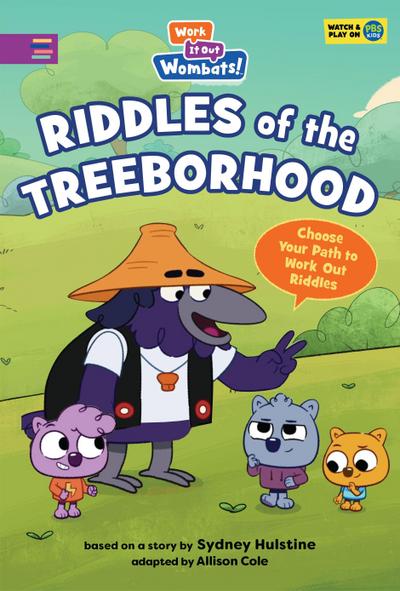 Work It Out Wombats: Riddles of the Treeborhood: Choose Your Path to Work Out Riddles 1