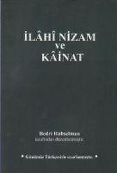 Ilahi Nizam ve Kainat