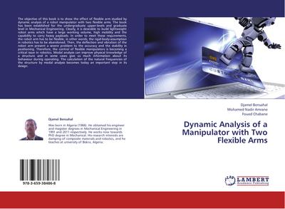 Dynamic Analysis of a Manipulator with Two Flexible Arms