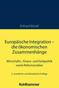 Europäische Integration - die ökonomischen Zusamme