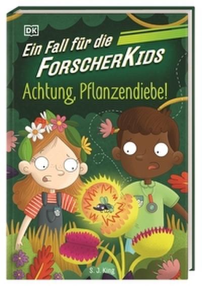 Ein Fall für die Forscher-Kids - Achtung, Pflanzendiebe!