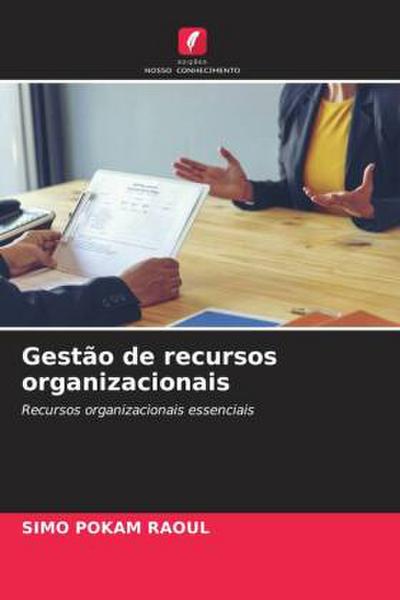 Gestão de recursos organizacionais