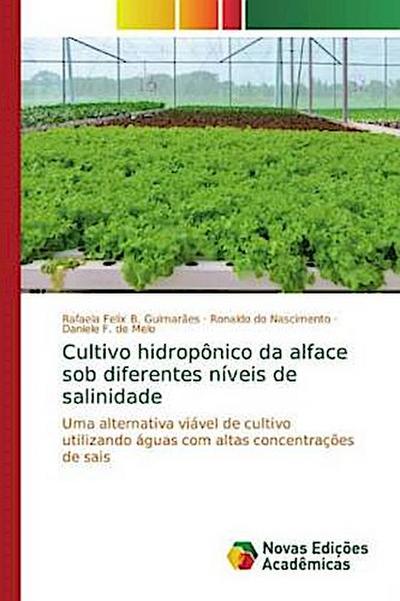 Cultivo hidropônico da alface sob diferentes níveis de salinidade