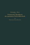 Elektrische Schweißtechnik