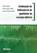 Estimação de indicadores de qualidade da energia elétrica