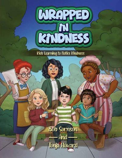 Wrapped in Kindness