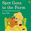 Spot Goes to the Farm