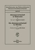 Abwasserwirtschaft in Österreich. Die Abwasserwirtschaft in Kärnten
