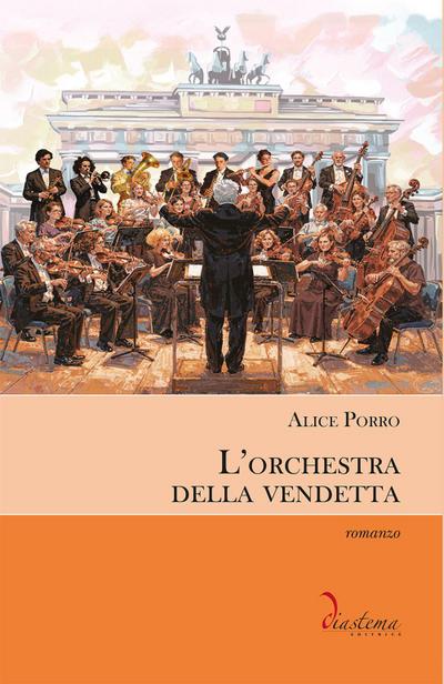 L’ orchestra della vendetta