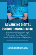 Advancing Digital Product Management