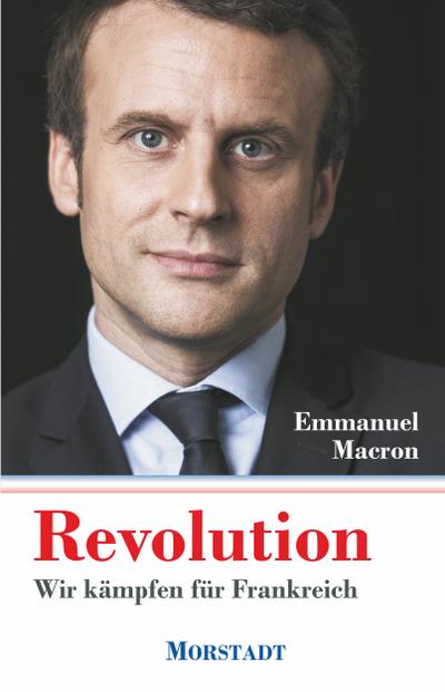 Revolution: Wir kämpfen für Frankreich