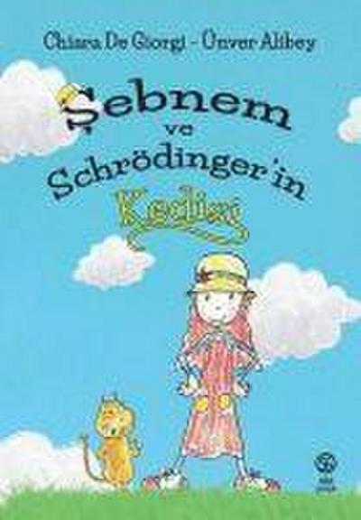 Sebnem ve Schrödingerin Kedisi