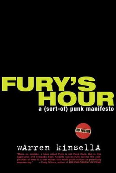 Fury’s Hour: A (Sort-Of) Punk Manifesto