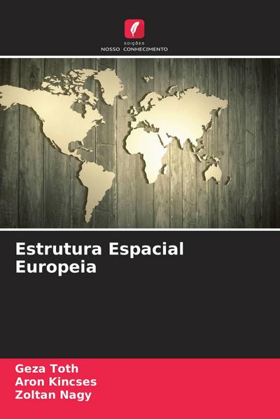 Estrutura Espacial Europeia