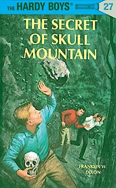 Hardy Boys 27: The Secret of Skull Mountain