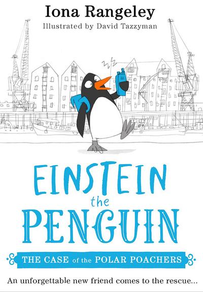 The Case of the Polar Poachers (Einstein the Penguin, Book 3)