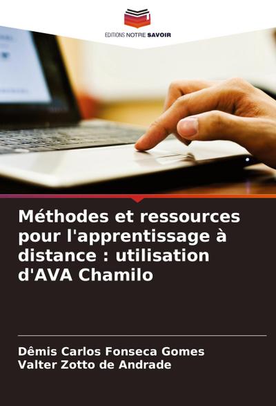 Méthodes et ressources pour l’apprentissage à distance : utilisation d’AVA Chamilo