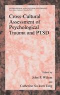 Cross-Cultural Assessment of Psychological Trauma and PTSD