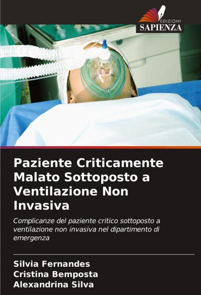 Paziente Criticamente Malato Sottoposto a Ventilazione Non Invasiva