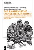 Die akademische "Achse Berlin-Rom"?