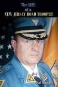 The Life of a New Jersey Road Trooper