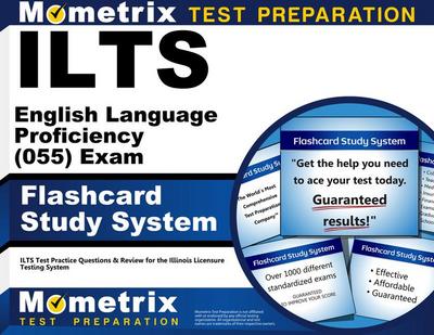 Ilts English Language Proficiency (055) Exam Flashcard Study System
