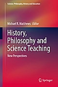 History, Philosophy and Science Teaching