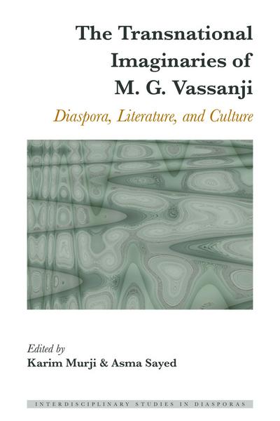 Transnational Imaginaries of M. G. Vassanji