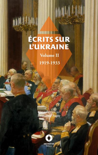 Écrits sur l’Ukraine Vol.II
