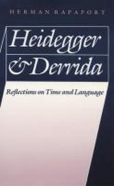 Heidegger and Derrida