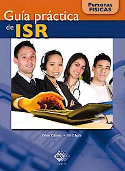 Guía práctica de ISR. Personas físicas 2016