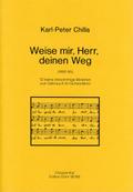 Weise mir Herr deinen Weg 12 kleineMotetten (SAB)