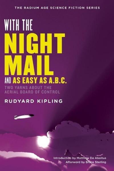 Kipling, R: With the Night Mail