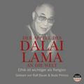 Der Appell des Dalai Lama an die Welt
